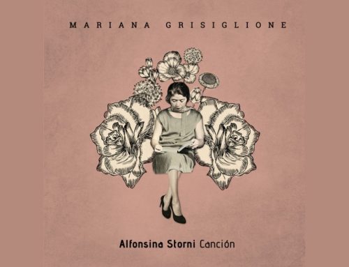Mariana Grisiglione presenta: Alfonsina Storni, cancion. Viernes 17/6 – 21hs